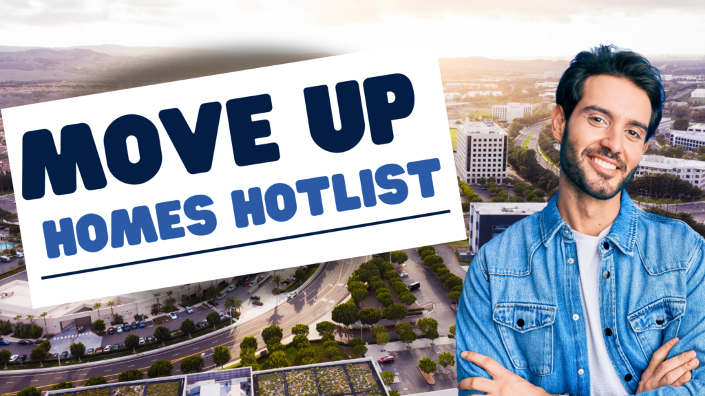 Move Up Homes Hotlist