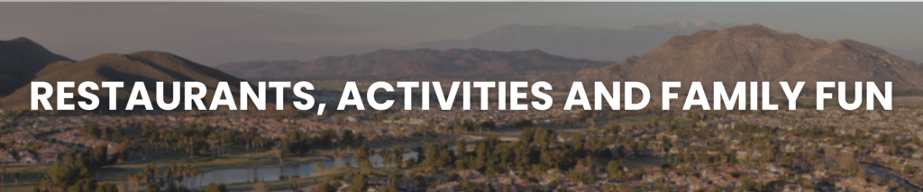 Sun City Menifee Restaurants and Activities
